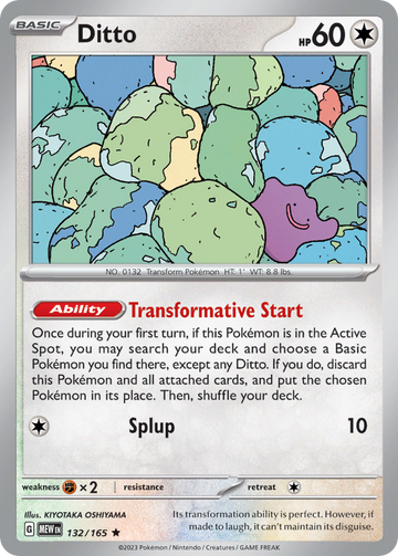 132/165 - Ditto - [Rare] - Reverse Holo