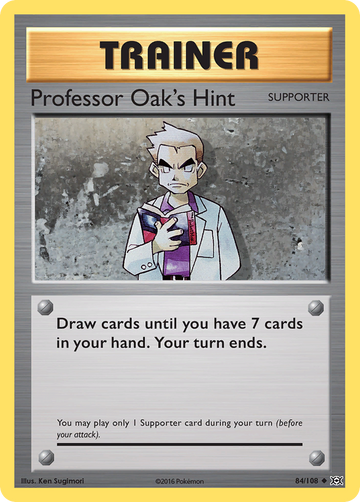 84/108 - Professor Oak's Hint - [Uncommon]